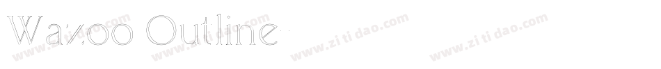 Wazoo Outline字体转换